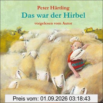 Das war der Hirbel: Autorenlesung. 2 CD Digipak, 1 Std. 36 Min. (Beltz & Gelberg - Hörbuch)