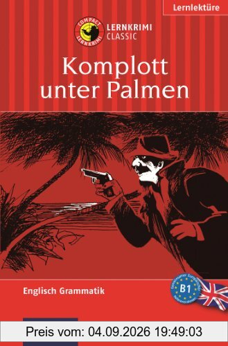 Lernthriller Englisch - Komplott unter Palmen