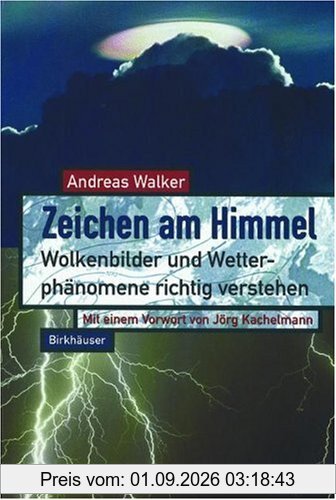 Zeichen am Himmel: Wolkenbilder und Wetterphänomene richtig verstehen