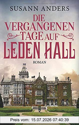 Susann Anders Die Vergangenen Tage Auf Leden Hall