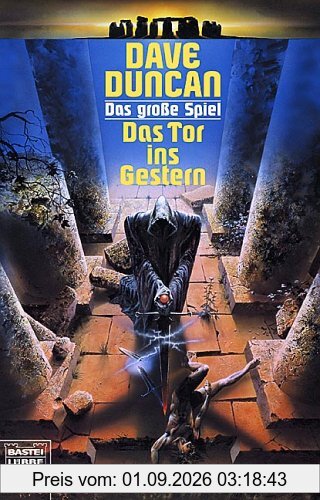 Das Tor ins Gestern. Das grosse Spiel 01.