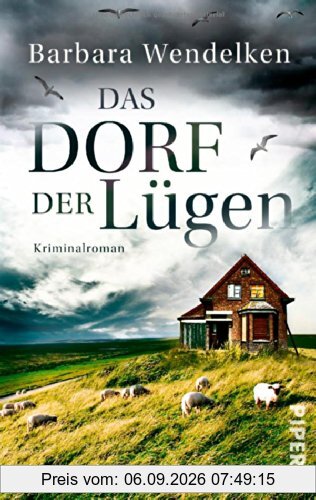 Das Dorf der Lügen: Kriminalroman