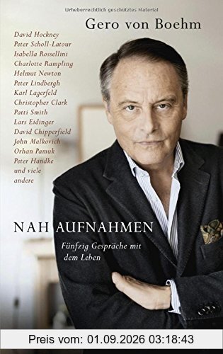 Nahaufnahmen. Fünfzig Gespräche mit dem Leben