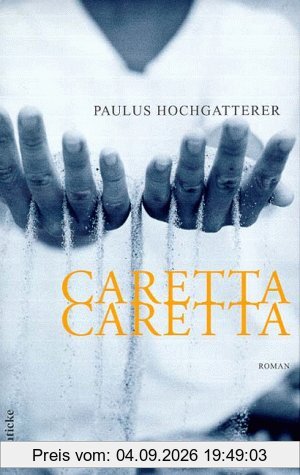 Caretta, Caretta. Roman