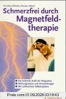 Schmerzfrei durch Magnetfeld-Therapie