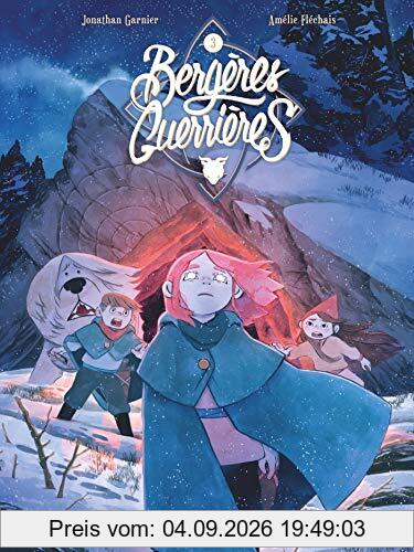 Bergères guerrières. Vol. 3. Le périple