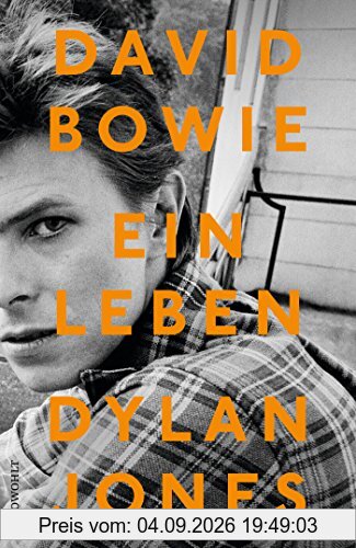 David Bowie: Ein Leben