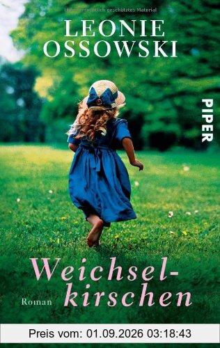 Weichselkirschen: Roman