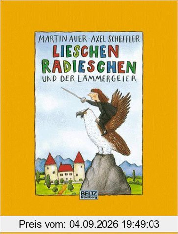 Lieschen Radieschen und der Lämmergeier