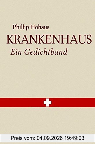 Krankenhaus: Ein Gedichtband