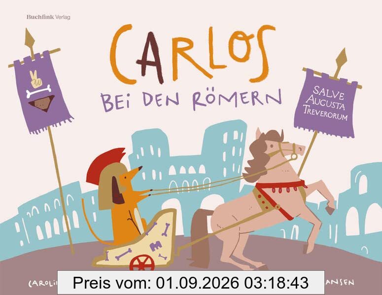Carlos bei den Römern: Salve, Augusta Treverorum!