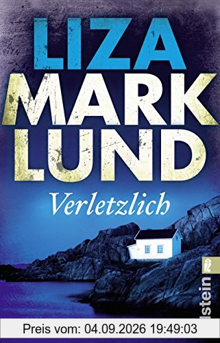 Verletzlich: Kriminalroman (Ein Annika-Bengtzon-Krimi, Band 11)