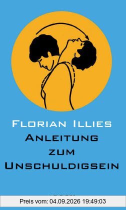 Anleitung zum Unschuldigsein