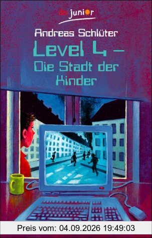 Level 4, Die Stadt der Kinder