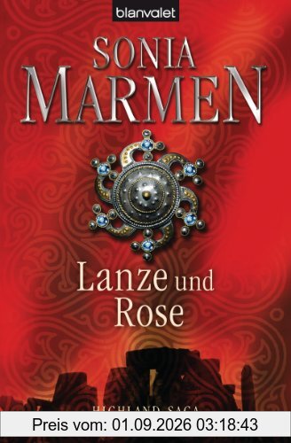 Lanze und Rose: Highland-Saga