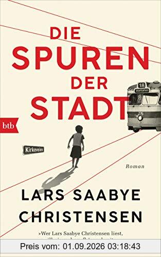 Die Spuren der Stadt: Roman