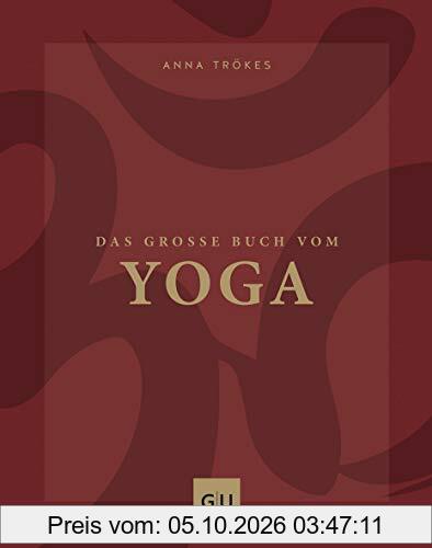Das große Buch vom Yoga (GU Ganzheitliche Wege)