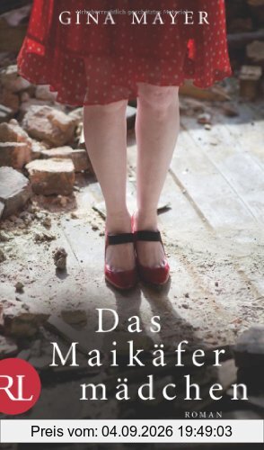 Das Maikäfermädchen: Roman