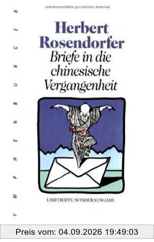 Briefe in die chinesische Vergangenheit / Die große Umwendung. Zwei Romane.