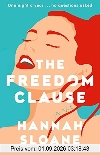 The Freedom Clause: A Novel