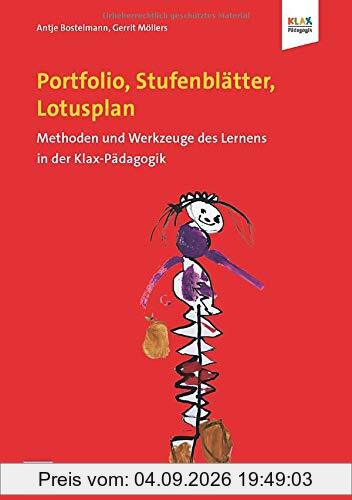 Portfolio, Stufenblätter, Lotusplan: Methoden und Werkzeuge des Lernens in der Klax-Pädagogik
