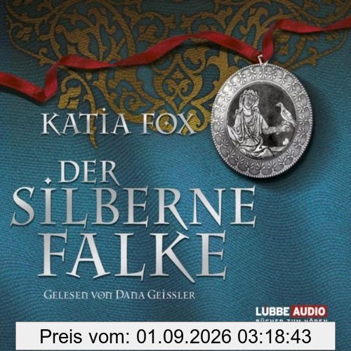 Der silberne Falke: Historischer Roman.