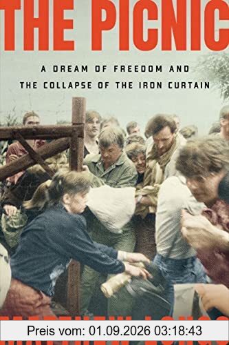 The Picnic: A Dream of Freedom and the Collapse of the Iron Curtain