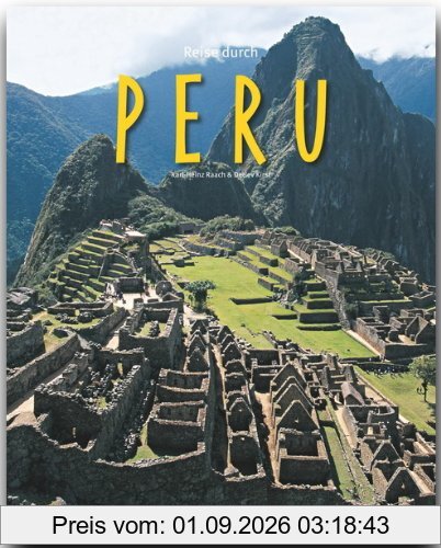 Reise durch PERU - Ein Bildband mit über 210 Bildern - STÜRTZ Verlag