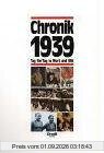 Chronik, Chronik 1939: Tag für Tag in Wort und Bild