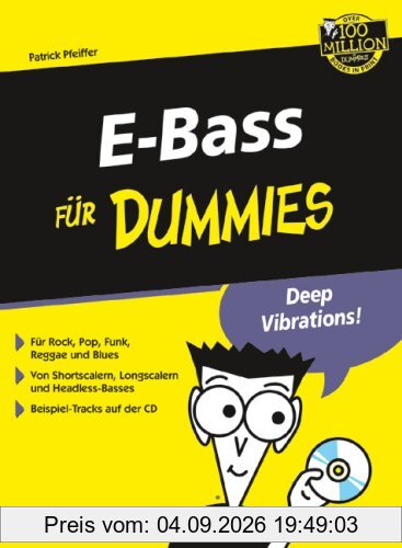 E-Bass für Dummies: Für Rock, Pop, Funk, Reggae und Blues. Rock around the Bass (Fur Dummies)
