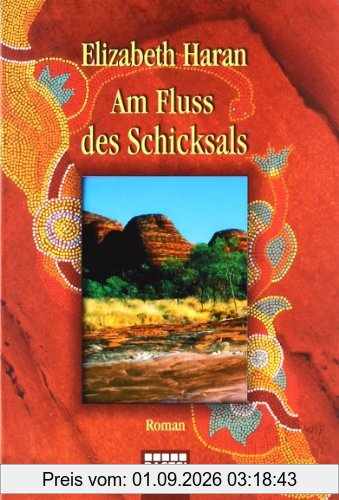 Am Fluss des Schicksals