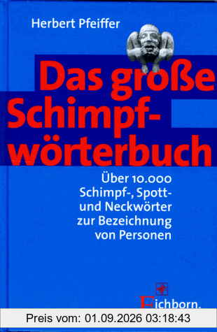 Das große Schimpfwörterbuch