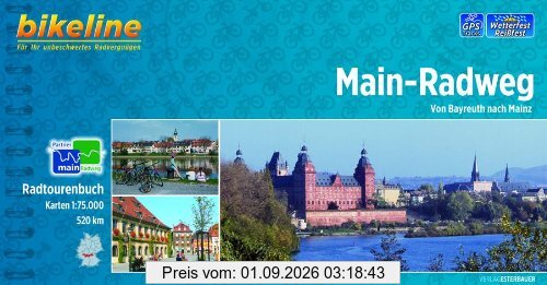 Main-Radweg: Von Bayreuth nach Mainz. Radtourenbuch 1:75 000