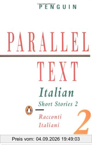 Italian Short Stories: v. 2 (Parallel Text, Penguin)