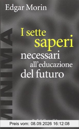 I sette saperi necessari all'educazione del futuro