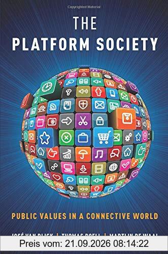 The Platform Society: Public Values in a Connective World