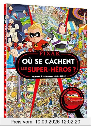 Où se cachent les super-héros ? : aide-les à retrouver leurs amis ! : cherche et trouve