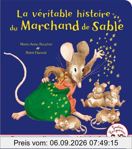 La véritable histoire du marchand de sable