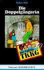 Ein Fall für TKKG, Bd.17, Die Doppelgängerin