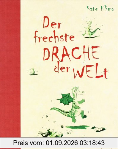 Der frechste Drache der Welt
