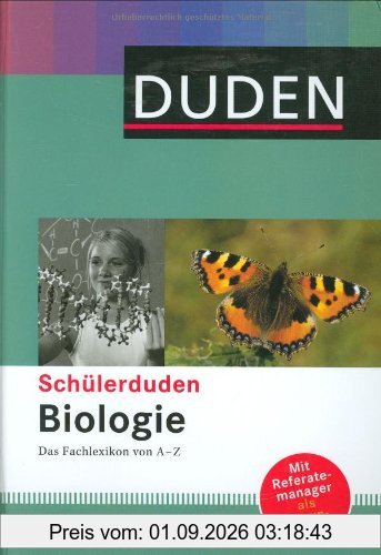 Duden. Schülerduden Biologie. Das Fachlexikon von A - Z (Lernmaterialien)