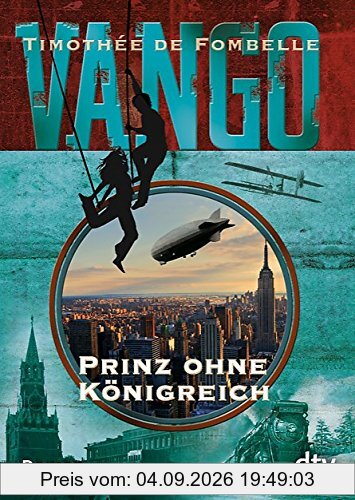 Vango - Prinz ohne Königreich: Roman