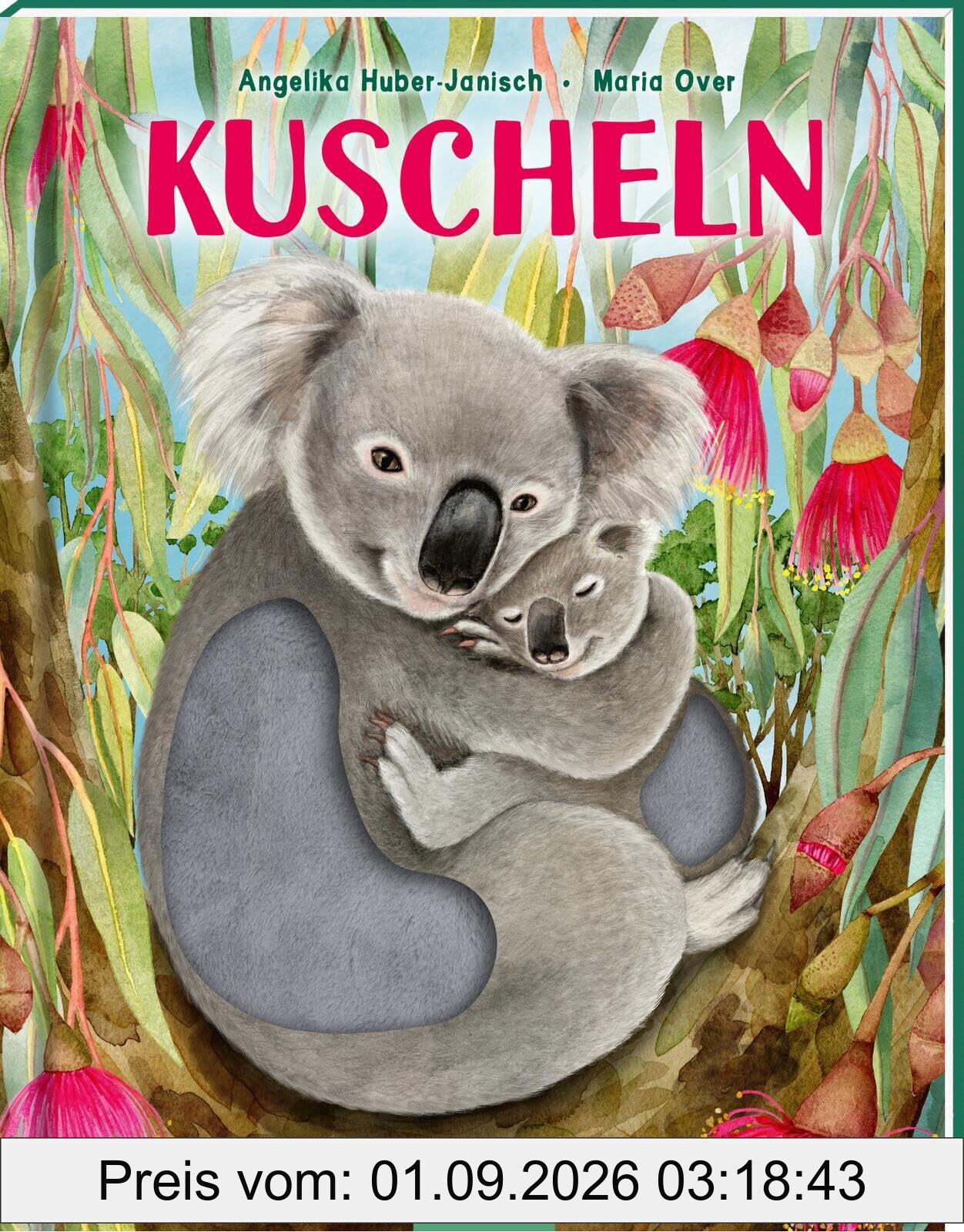 Kuscheln: Ein Sach-Bilderbuch mit Fühl-Effekt für Kinder ab 4