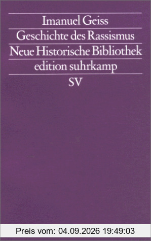 Geschichte des Rassismus