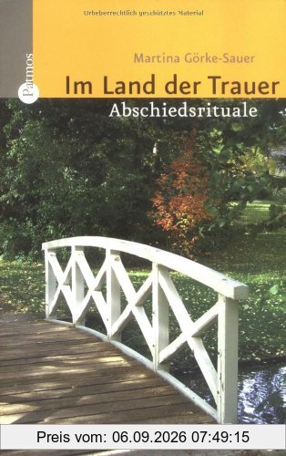 Im Land der Trauer: Abschiedsrituale