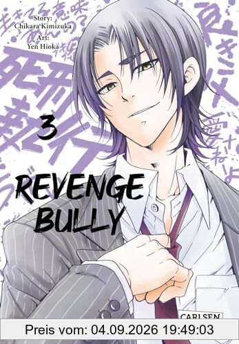 Revenge Bully 3: Packender Manga-Thriller um die gefährlichen Folgen von Mobbing (3)
