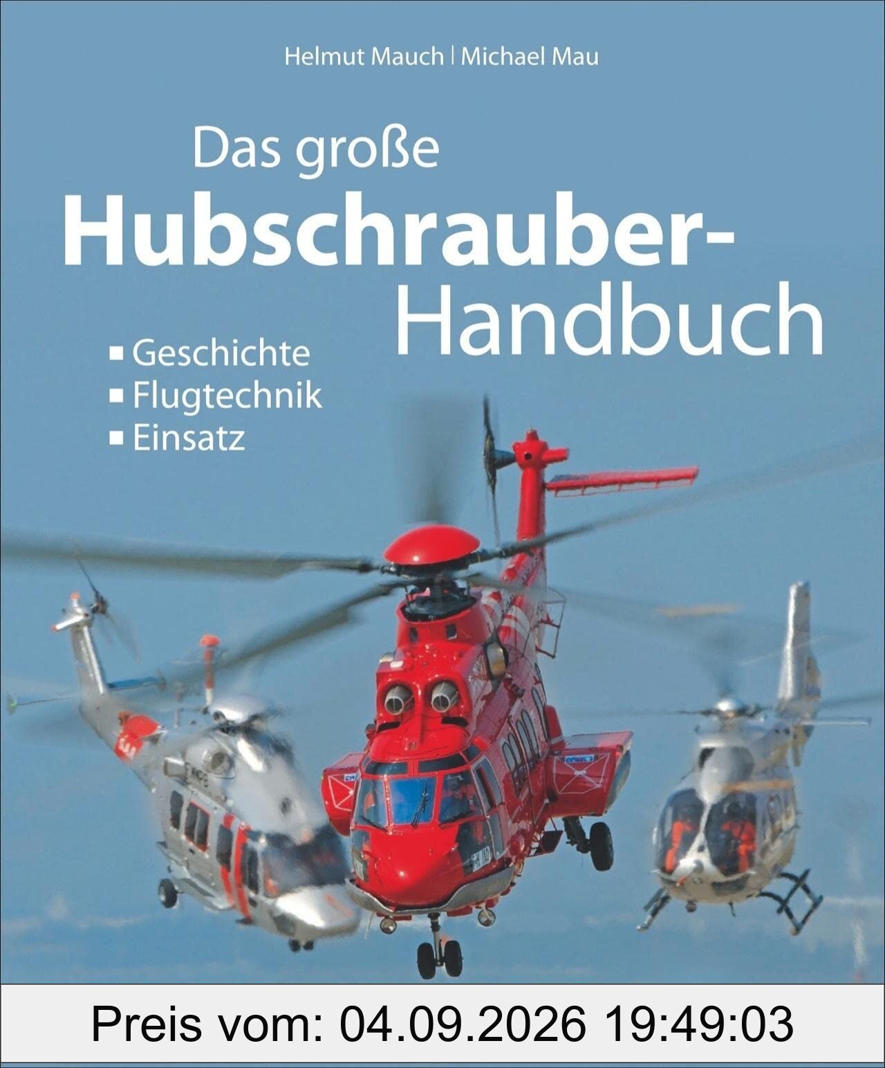 Das große Buch der Hubschrauber