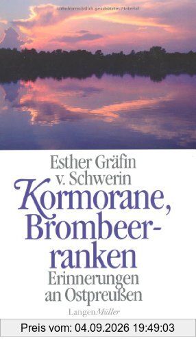 Kormorane, Brombeerranken: Erinnerungen an Ostpreußen