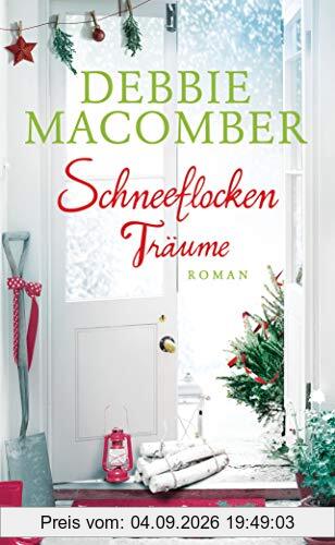 Schneeflockenträume: Roman