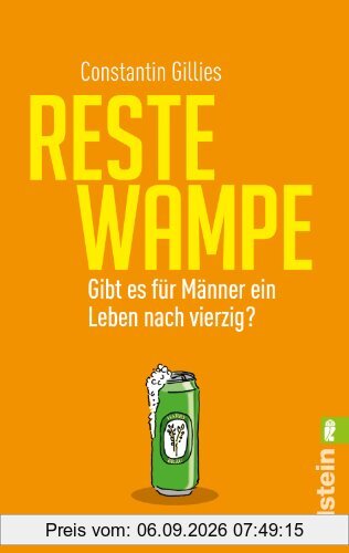 Restewampe: Gibt es für Männer ein Leben nach vierzig?